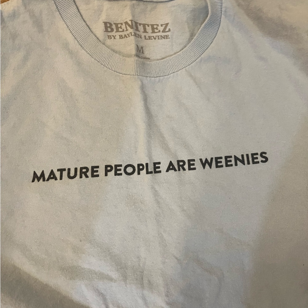Light Blue Short Sleeve Tee - "Mature People Are Weenies"